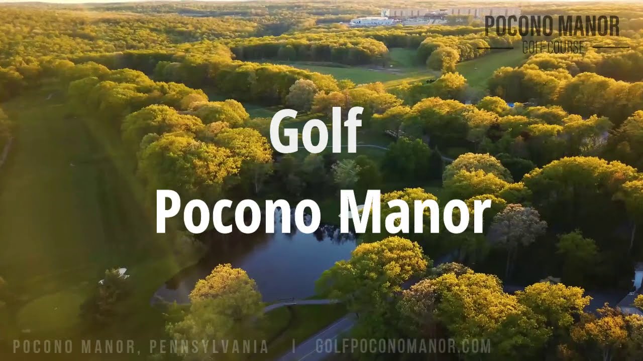 Pocono Manor Golf Course